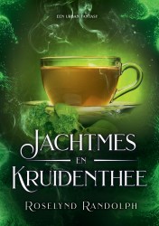 Jachtmes en kruidenthee
