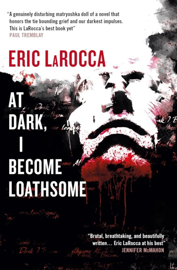 At Dark, I Become Loathsome