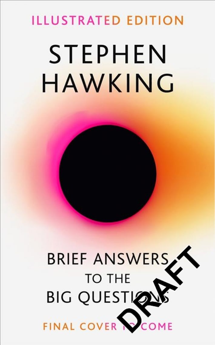Brief Answers to the Big Questions (Illustrated Edition)