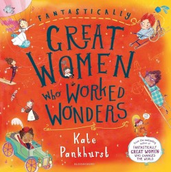 Fantastically great women who worked wonders (anniversary ed.)