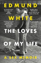 The loves of my life: a sex memoir