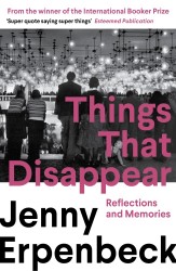 Things That Disappear