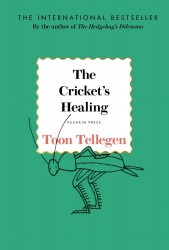 The cricket's healing