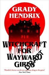 Witchcraft for wayward girls