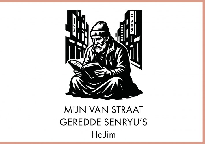 Mijn van straat geredde senryu’s