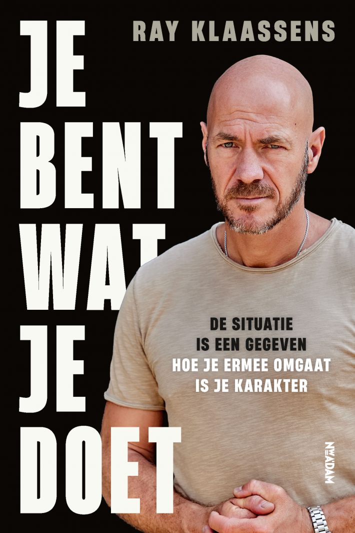 Je bent wat je doet • Je bent wat je doet