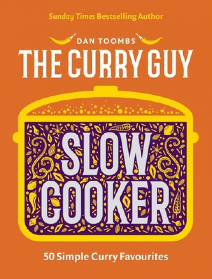 Curry Guy Slow Cooker: 50 Simple Curry Favourites