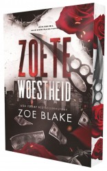 Zoete woestheid