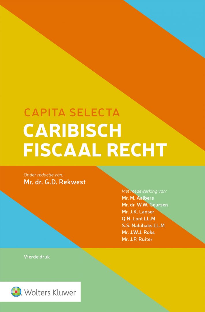 Capita selecta Caribisch fiscaal recht • Caribisch fiscaal recht