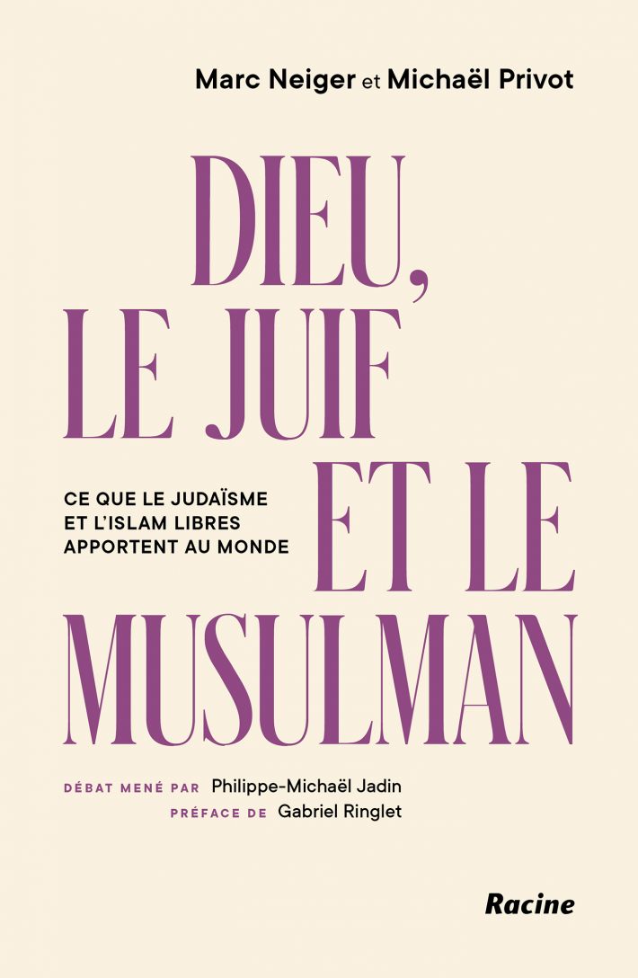 Dieu, le Juif et le Musulman • Dieu, le Juif et le Musulman