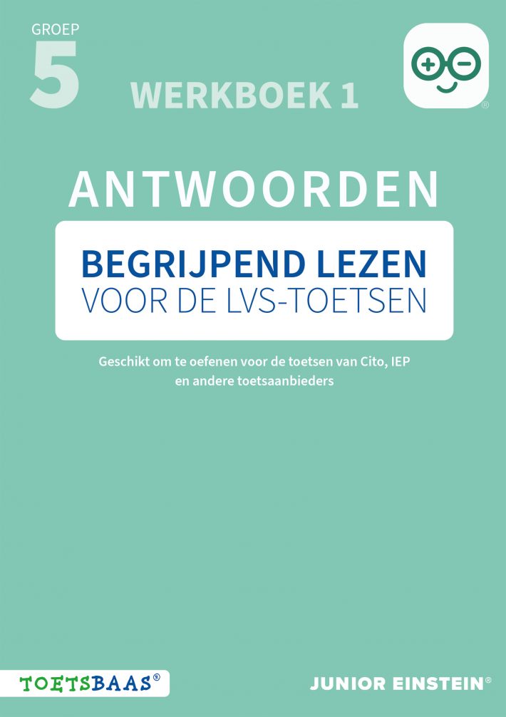 Begrijpend lezen voor de LVS-toetsen - Groep 5 - Antwoordenboek 1 + Online video-uitleg