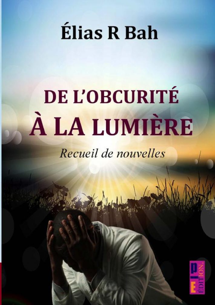 De l’obscurité à la lumière