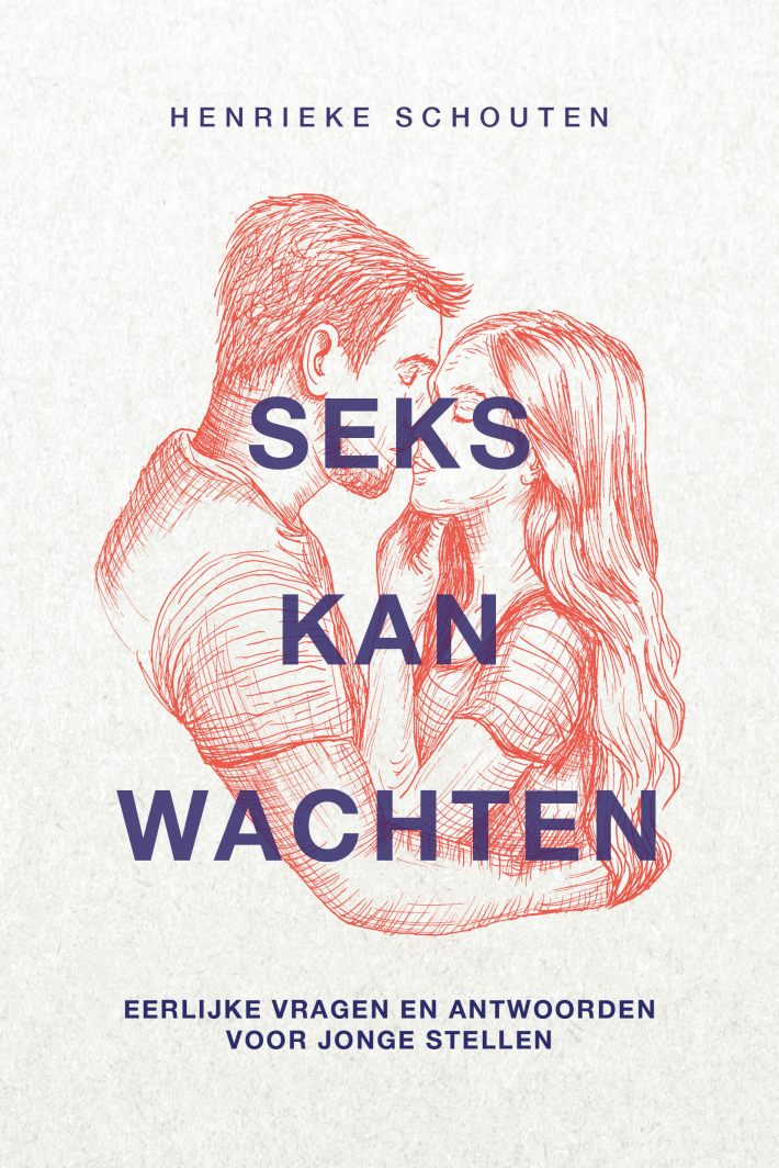 Seks kan wachten