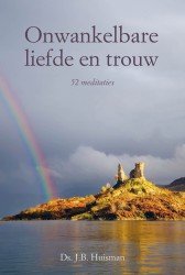 Onwankelbare liefde en trouw