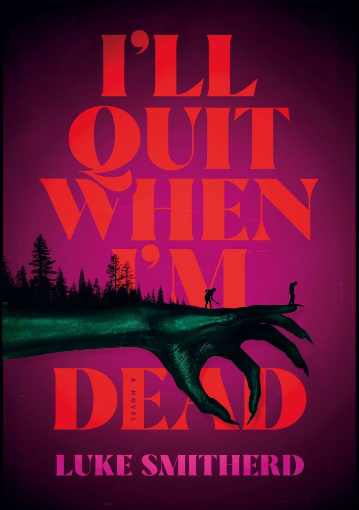 I'll Quit When I'm Dead • I'll Quit When I'm Dead