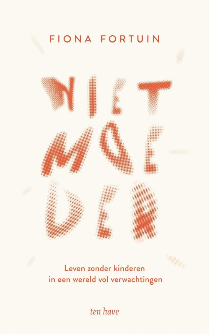 Niet moeder • Niet moeder