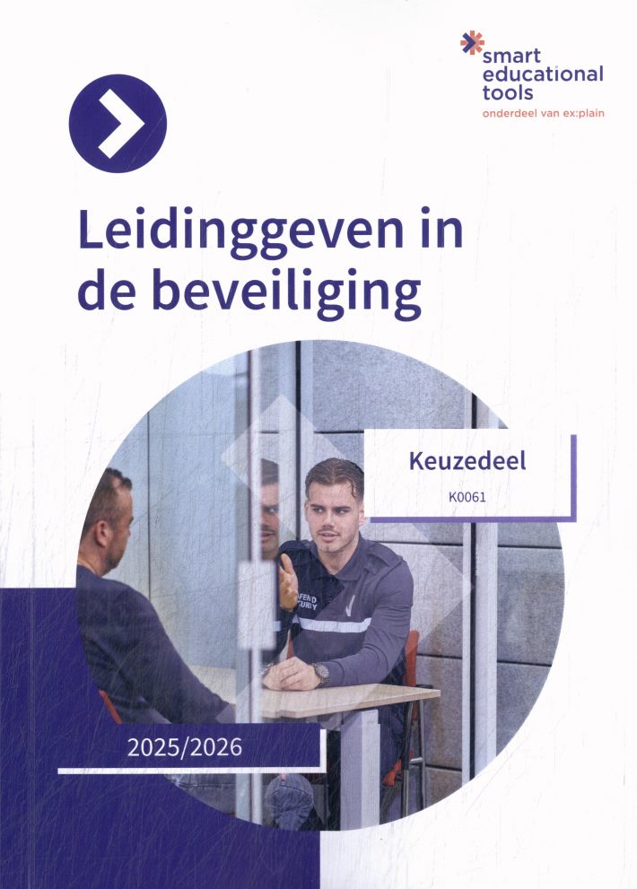 Keuzedeel Leidinggeven voor de beveiliging (K0061)