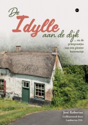 De Idylle aan de dijk
