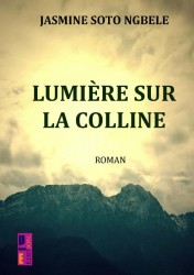 Lumière sur la colline