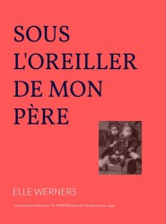 Sous l'oreiller de mon père