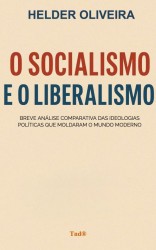 SOCIALISMO E O LIBERALISMO