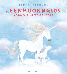 De eenhoorngids voor wie in ze gelooft