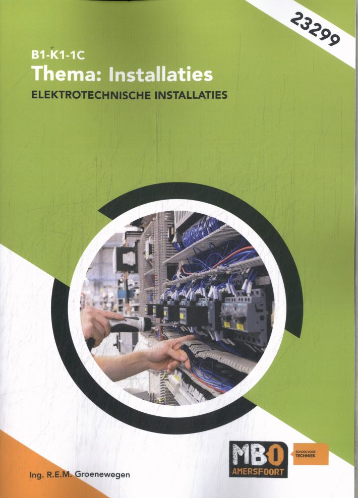 B1-K1-1C Thema: Installaties