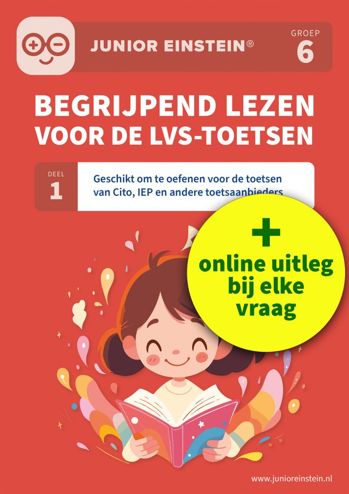 Begrijpend lezen voor de LVS-toetsen - Deel 1 - Groep 6