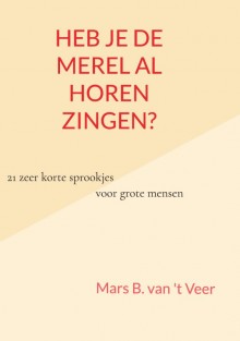 Heb je de merel al horen zingen?