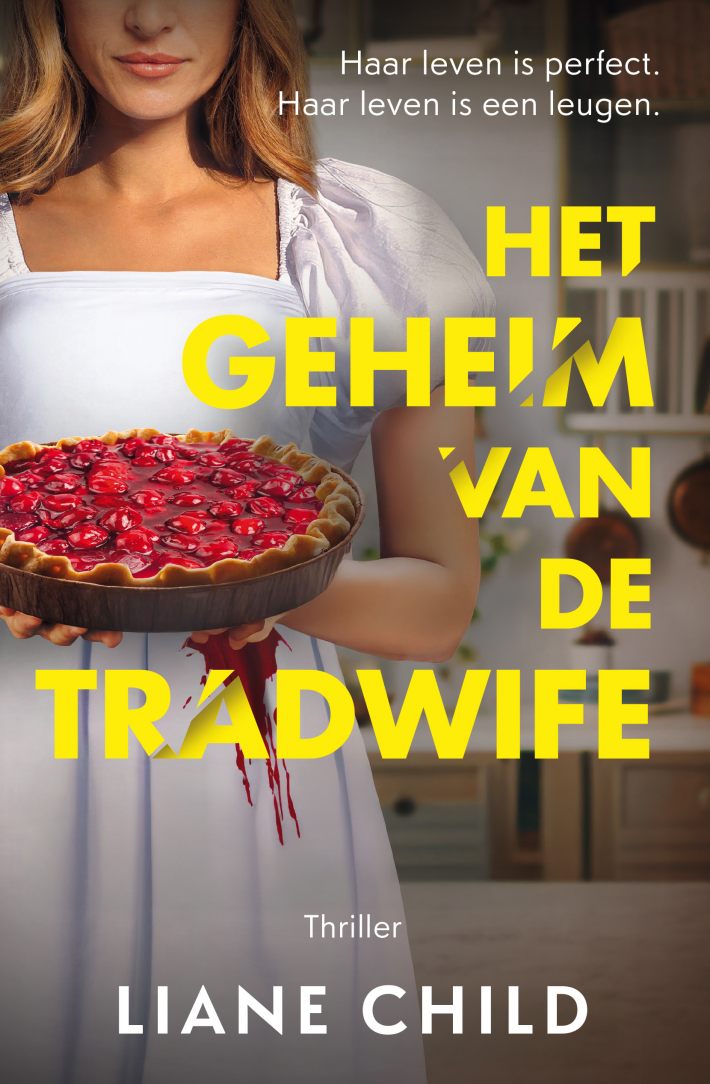 Het geheim van de tradwife • Het geheim van de tradwife