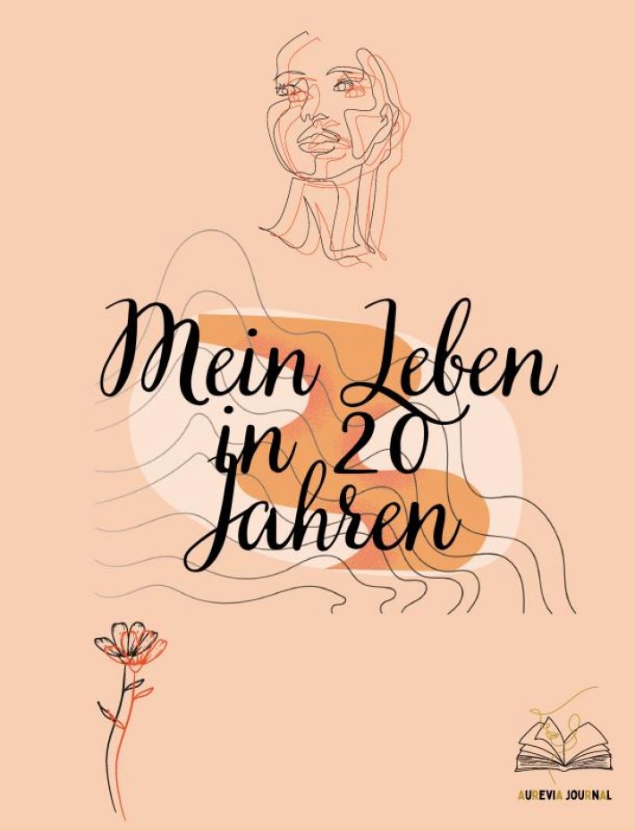 Mein Leben in 20 Jahren