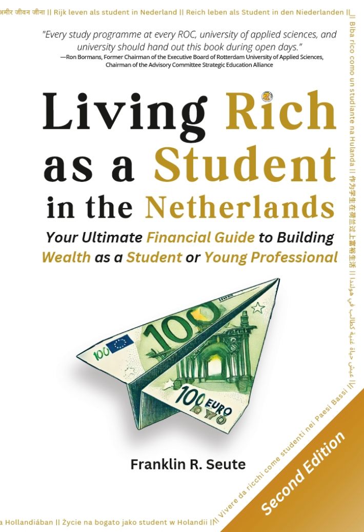 Living Rich as a Student in the Netherlands