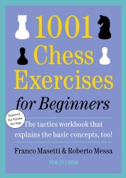 1001 Chess Exercises for Beginners