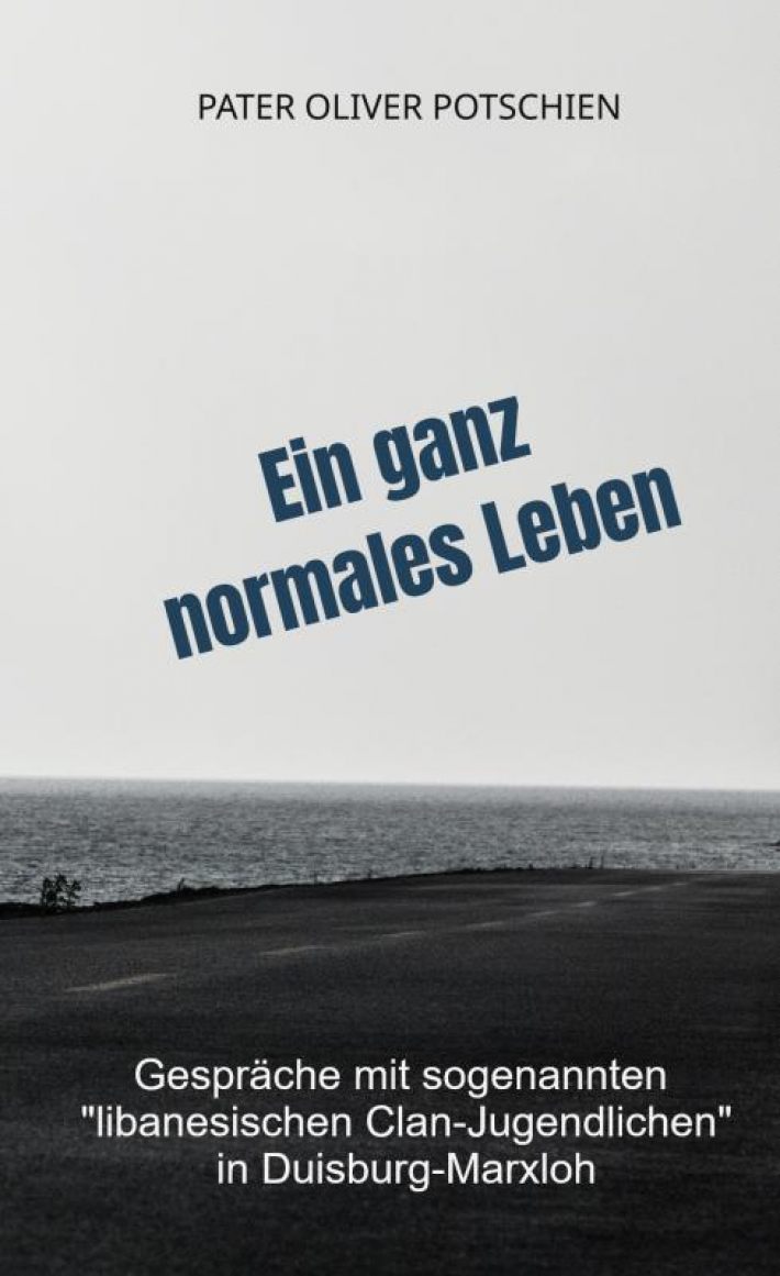 Ein ganz normales Leben