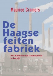 De Haagse feitenfabriek