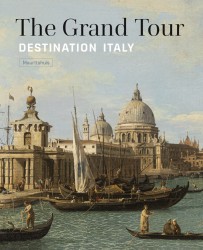 Grand Tour - Destination Italy