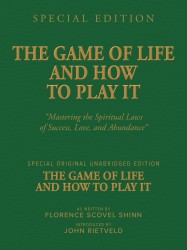 THE GAME OF LIFE AND HOW TO PLAY IT