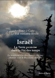 Atrocités à Gaza - Le mal véritable révélé