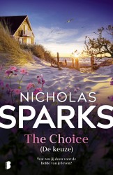 The Choice (De keuze) • The Choice (De keuze)
