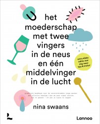 Het moederschap met twee vingers in de neus en een middelvinger in de lucht • Het moederschap met twee vingers in de neus en een middelvinger in de lucht