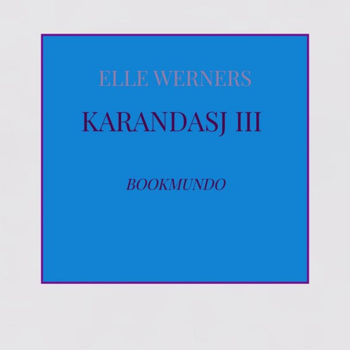 KARANDASJ III