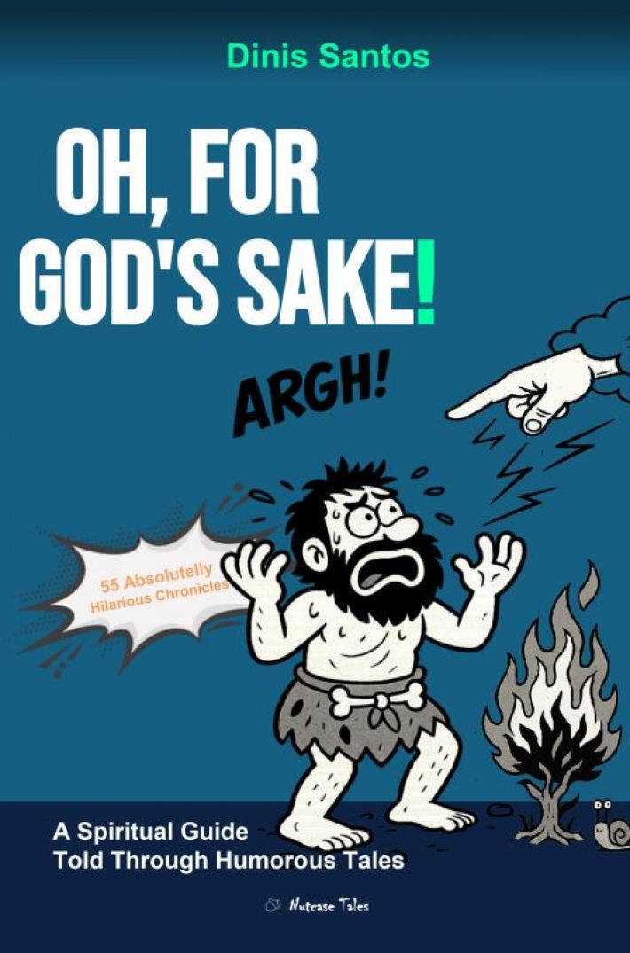 OH, FOR GOD'S SAKE!