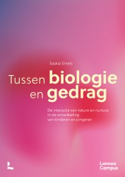 Tussen biologie en gedrag • Tussen biologie en gedrag