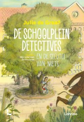 De schoolpleindetectives en de sleutel van niets • De schoolpleindetectives en de sleutel van niets