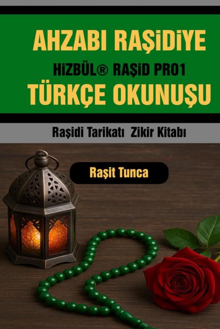 AHZABI RAŞiDiYE TÜRKÇE OKUNUŞU