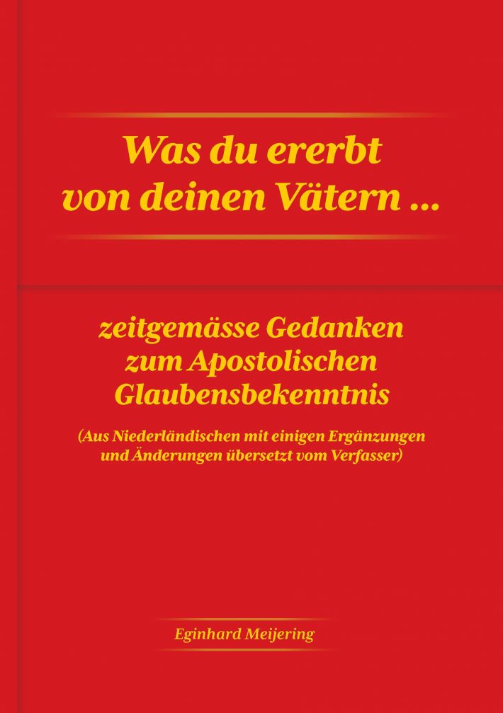 Was du ererbt von deinen Vätern...