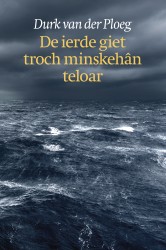 De ierde giet troch minskehân teloar