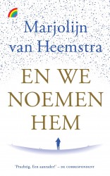 En we noemen hem
