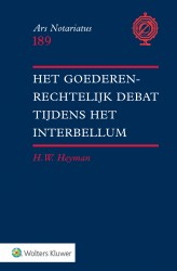 Het goederenrechtelijk debat tijdens het interbellum • Het goederenrechtelijk debat tijdens het interbellum