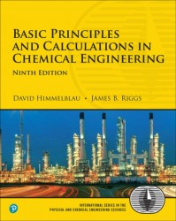 Basic Principles and Calculations in Chemical Engineering